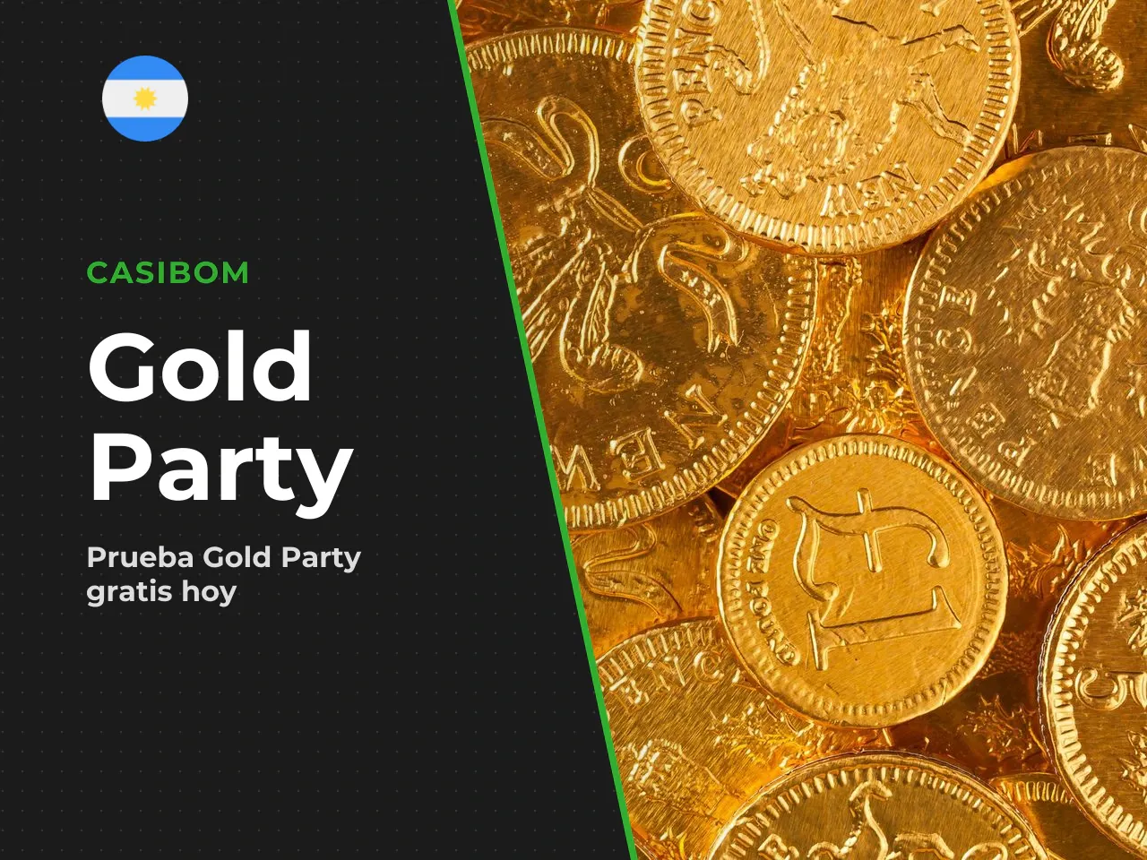 Gold Party es mejor para demo