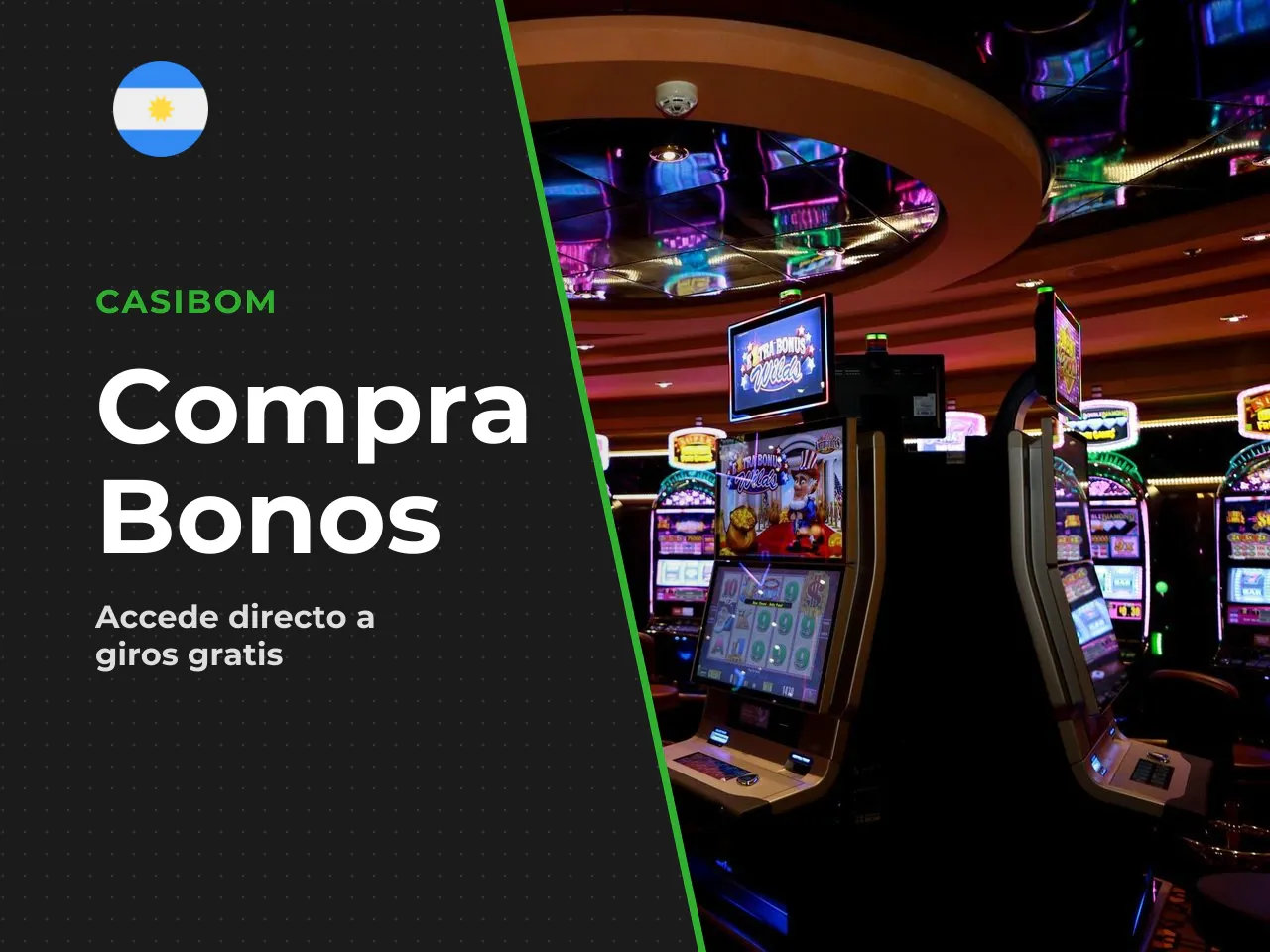 Compra de Bonos Bonus Buy